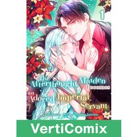 The Afterthought Maiden Becomes an Adored Imperial Servant[VertiComix]