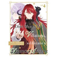 I Don't Want to Be a Villainess, so I Became a Doctor's Assistant