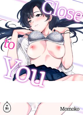 Close to You