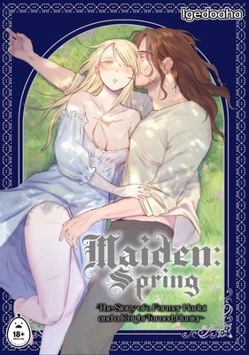 Maiden: How a Harlot Was Rescued by a Knight-Turned-Hunter