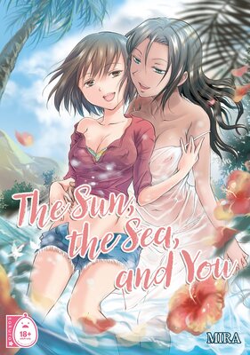 The Sun, the Sea, and You