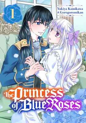 The Princess of Blue Roses