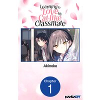 Learning to Love My Cat-like Classmate