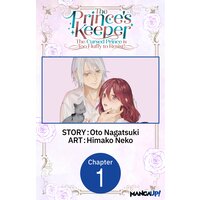 The Prince's Keeper: The Cursed Prince is Too Fluffy to Resist!