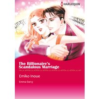 The Billionaire's Scandalous Marriage