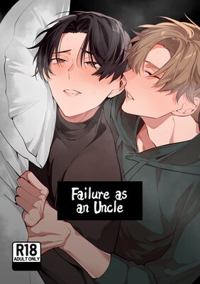 Failure As an Uncle