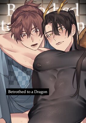 Betrothed to a Dragon