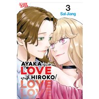 Ayaka is in Love with Hiroko!