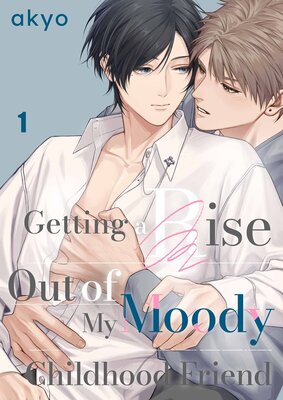 Getting a Rise Out of My Moody Childhood Friend