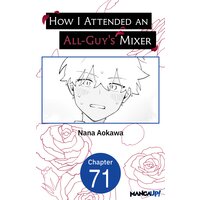 How I Attended an All-Guy's Mixer