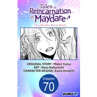 Tales of Reincarnation in Maydare: This World's Worst Witch