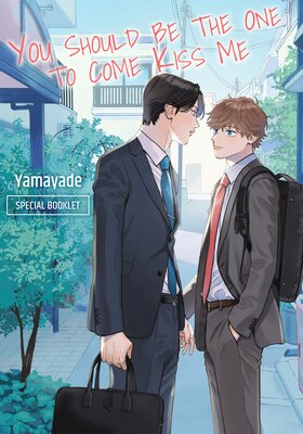 You Should Be The One To Come Kiss Me (Special Booklet)