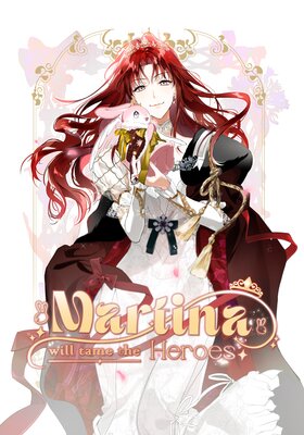 Martina will tame the Heroes [VertiComix]