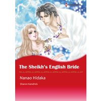 The Sheikh's English Bride  The Desert Princes 1