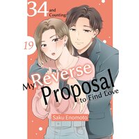 34 and Counting:My Reverse Proposal to Find Love