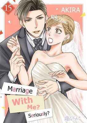 Marriage With Me? Seriously?