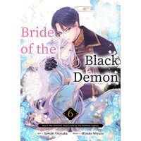 Bride of the Black Demon: How I Was Detested, Then Loved by The Ruthless Captain