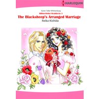 The Blacksheep's Arranged Marriage Billion-Dollar Braddocks 3