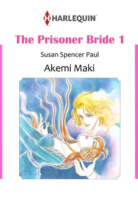 The Prisoner Bride 1