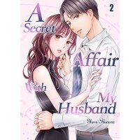 A Secret Affair With My Husband