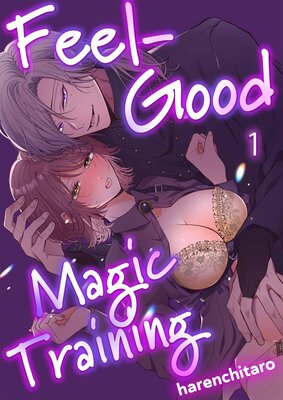 Feel-Good Magic Training