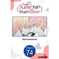 From Superfan to Stepsister