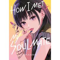 How I Met My Soulmate