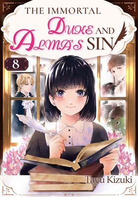 The Immortal Duke And Alma's Sin