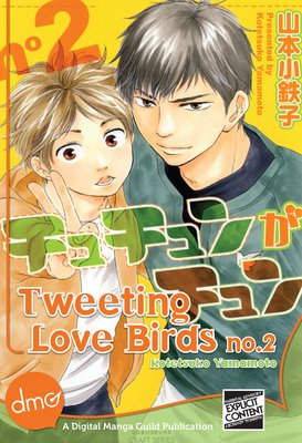 Tweeting Love Birds Vol. 2