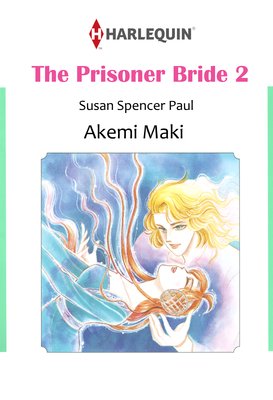 The Prisoner Bride 2