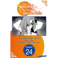 Always Second but Actually Invincible