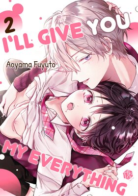 I'll Give You My Everything