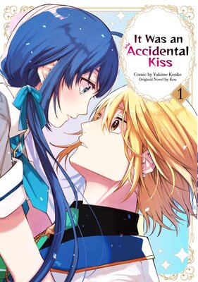 It Was an Accidental Kiss