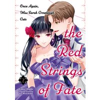 Once Again, Miss Sarah Crowleagh Cuts The Red Strings Of Fate[Plus Bonus Chapter]