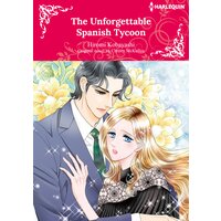 THE UNFORGETTABLE SPANISH TYCOON