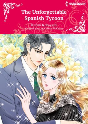 THE UNFORGETTABLE SPANISH TYCOON