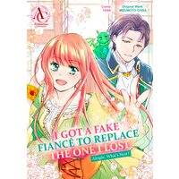 I Got a Fake Fiance to Replace the One I Lost. Alright, What's Next?