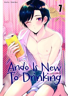 Ando Is New to Drinking- Uncensored