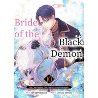 Bride of the Black Demon: How I Was Detested, Then Loved by The Ruthless Captain