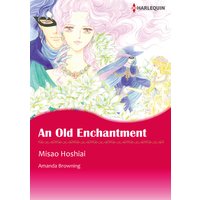 An Old Enchantment