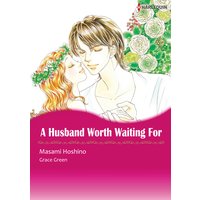 A Husband Worth Waiting for