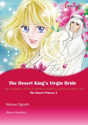 The Desert King's Virgin Bride the Desert Princes 3