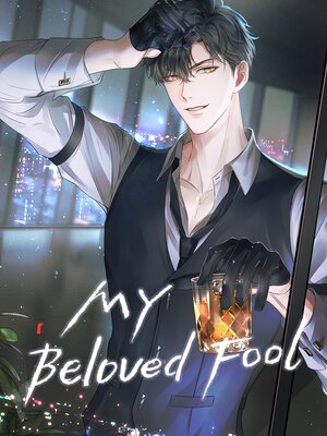 My Beloved Fool [VertiComix]