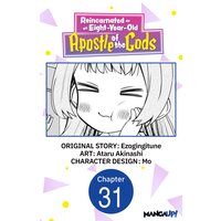 Reincarnated as an Eight-Year-Old Apostle of the Gods