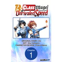 The B-Class Mage of Unrivaled Speed