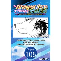 The Strongest Hero: Envoy of Darkness -Betrayed by His Comrades, the Strongest Hero Joins Forces with the Strongest Monster-