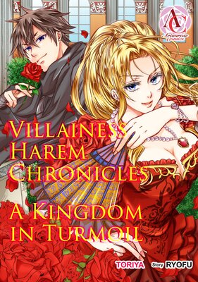 Villainess Harem Chronicles: A Kingdom in Turmoil