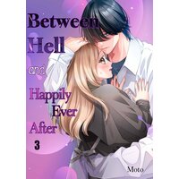 Between Hell and Happily Ever After