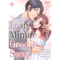 Last Minute Groom Swap: I'm Not Letting Marriage Fraud Ruin My Big Day!
