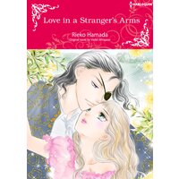 LOVE IN A STRANGER'S ARMS